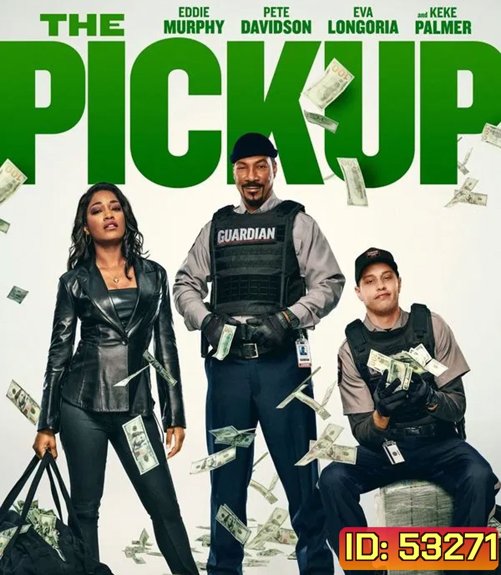 The Pickup (2025) เดอะ พิคอัพ