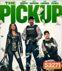 The Pickup (2025) เดอะ พิคอัพ