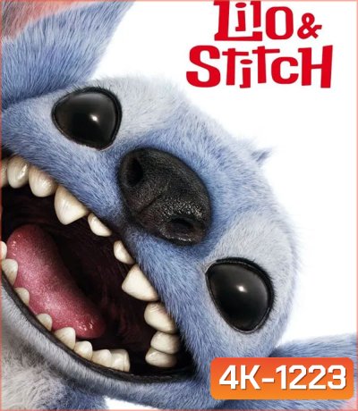 4K - Lilo & Stitch (2025) ลิโล่ & สติทช์ - แผ่นหนัง 4K UHD (ภาพ HDR)