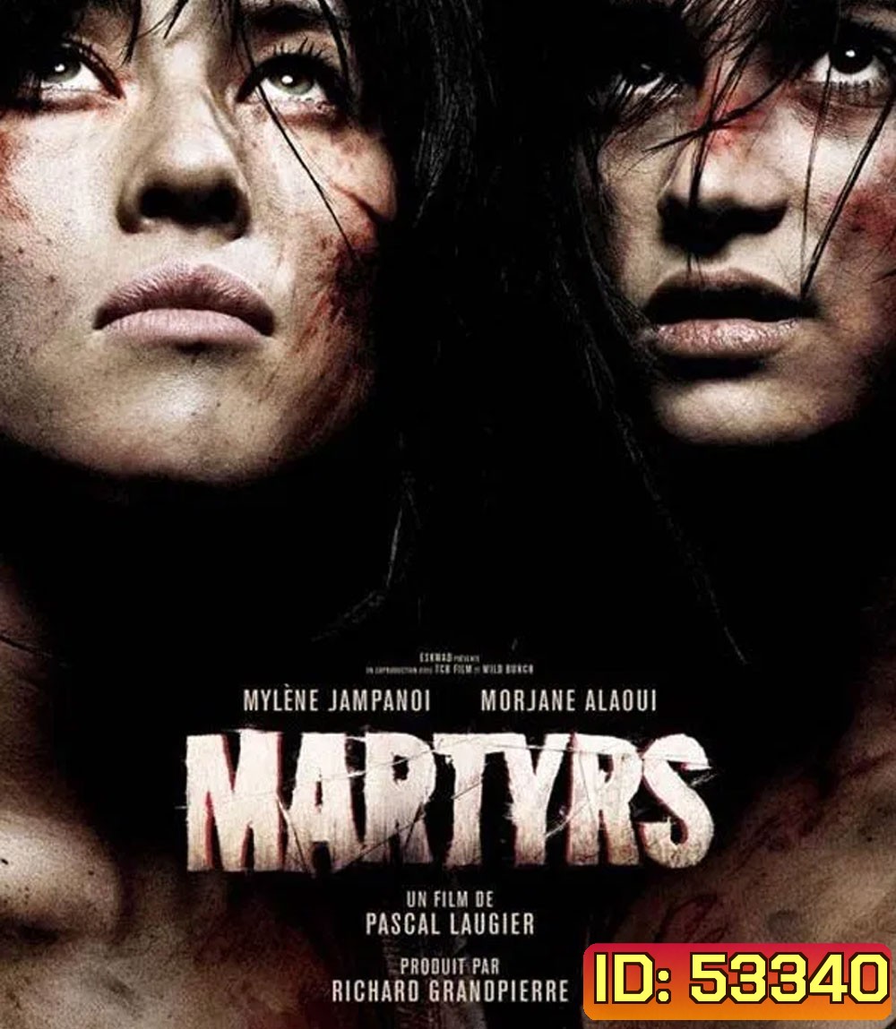 Martyrs (2008) ฝังแค้นรออาฆาต