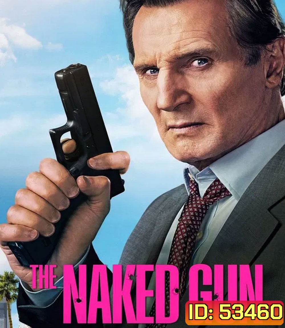 The Naked Gun (2025) มือปราบปืนเปลือย