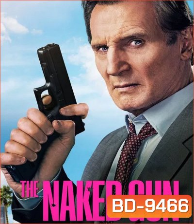 The Naked Gun (2025) มือปราบปืนเปลือย