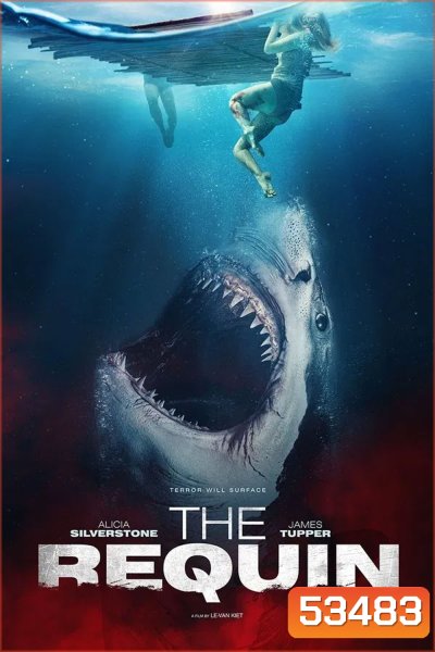 The Requin (2022) (หนังเรื่องนี้จบที่ 1.25.12 แล้วจะมีหนังเรื่องอื่นต่อนิดหน่อยค่ะ)