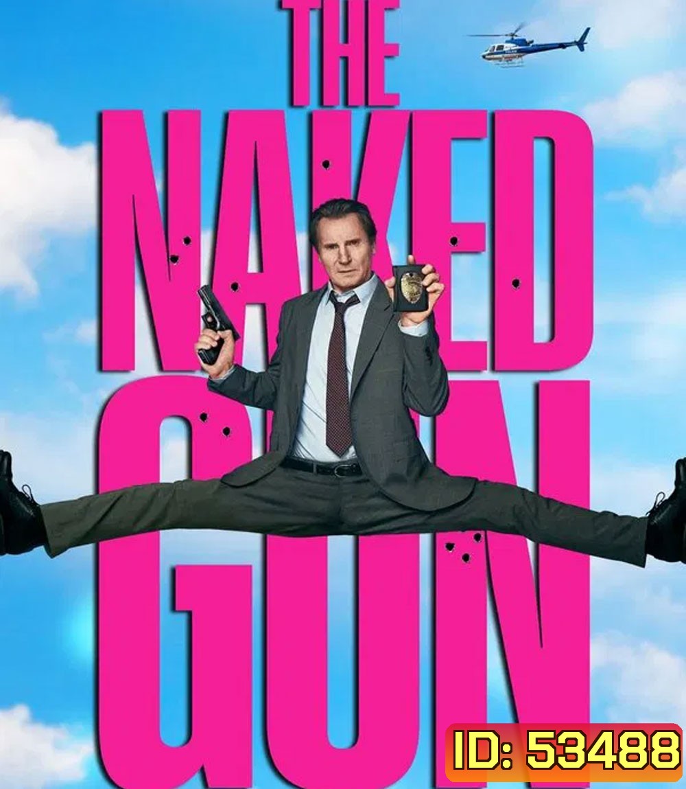 4K - The Naked Gun (2025) มือปราบปืนเปลือย - แผ่นหนัง 4K UHD (ภาพ HDR)