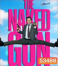 4K - The Naked Gun (2025) มือปราบปืนเปลือย - แผ่นหนัง 4K UHD (ภาพ HDR)