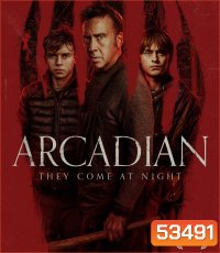 4K - Arcadian (2024) อาร์เคเดียน - แผ่นหนัง 4K UHD (ภาพ HDR)