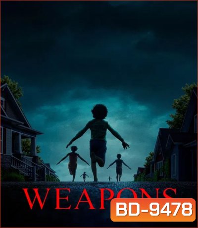 Weapons (2025) เวเพินส์