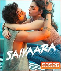 Saiyaara (2025) สองเราจะสู้เพื่อฝัน