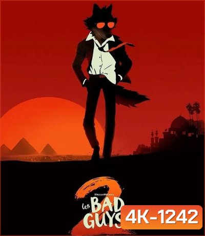 4K - The Bad Guys 2 (2025) วายร้ายพันธุ์ดี 2 - แผ่นหนัง 4K UHD (ภาพ HDR)