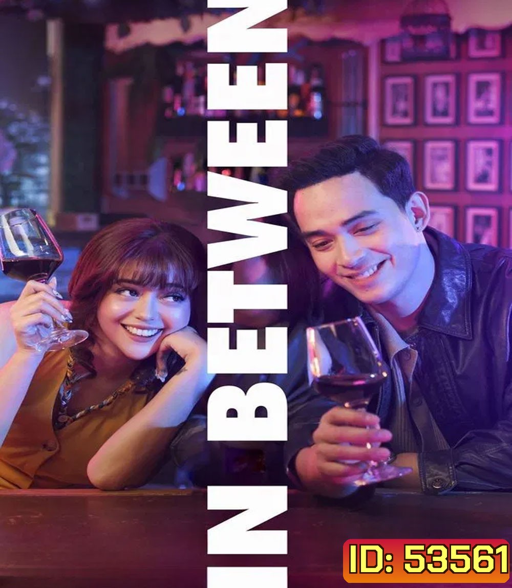 In Between (2025)