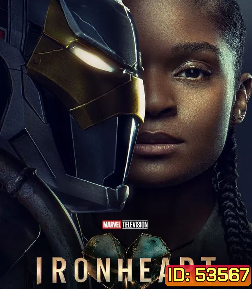 Ironheart (2025) ไอรอนฮาร์ต (6 ตอน)