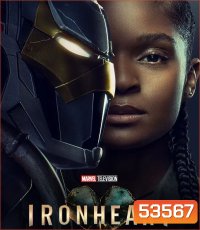 Ironheart (2025) ไอรอนฮาร์ต (6 ตอน)