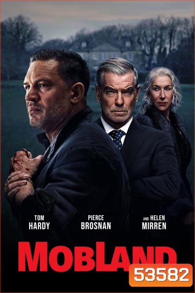 {เครื่องเล่นบางรุ่นไม่สามารถเปลี่ยนซับไทยได้ค่ะ} MobLand Season 1 ม็อบแลนด์ ปี 1 (2025) 10 ตอน