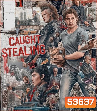 Caught Stealing (2025) คนเดือดขวางทางโจร