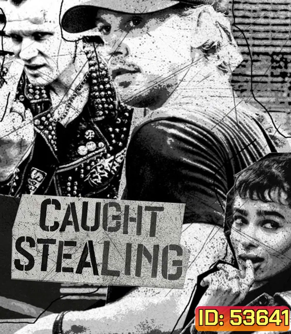 Caught Stealing (2025) คนเดือดขวางทางโจร