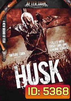 After Dark: Husk มิติสยอง 7 ป่าช้า: ไร่ข้าวโพดโหดจิตหลอน