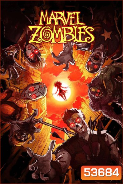 Marvel Zombies (2025) 4 ตอน