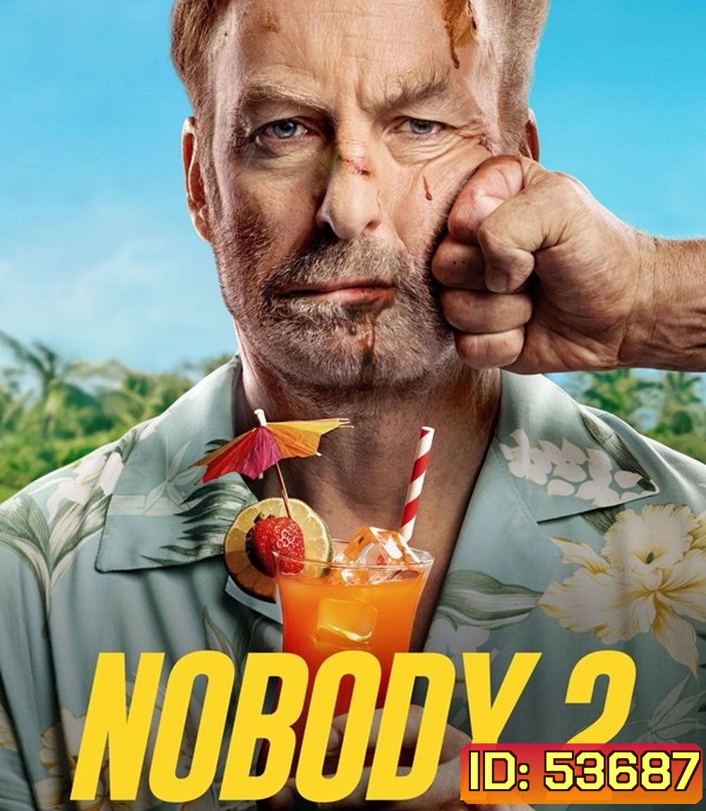 Nobody 2 (2025) คนธรรมดานรกเรียกพี่ 2