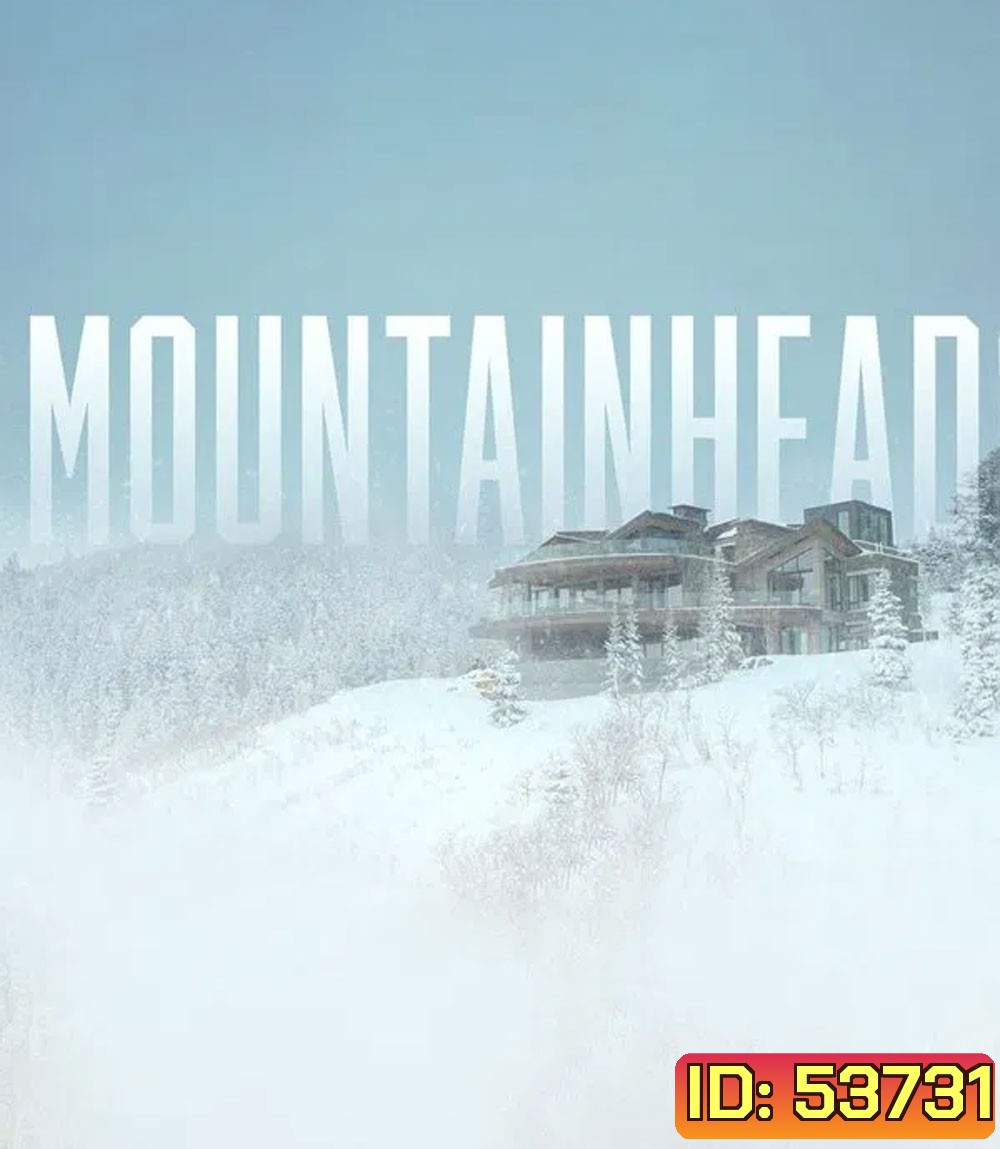 Mountainhead (2025) เมาน์เทนเฮด