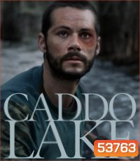 Caddo Lake บึงลี้ลับ (2024)