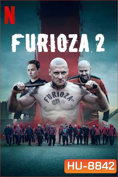 Inside Furioza (2025) อำมหิตครั้งใหม่