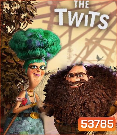 The Twits (2025) คนซื่อบื้อ