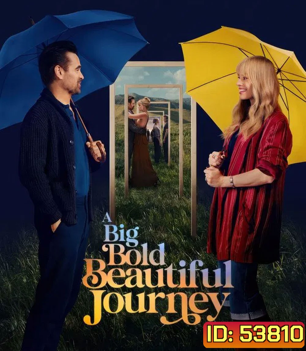 A Big Bold Beautiful Journey (2025) ขับตรงไปเล็กน้อยบนถนนแห่งรัก