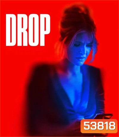 Drop (2025) รับคำสั่งตาย