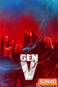 Gen V Season 2 (2025) 8 ตอนจบ