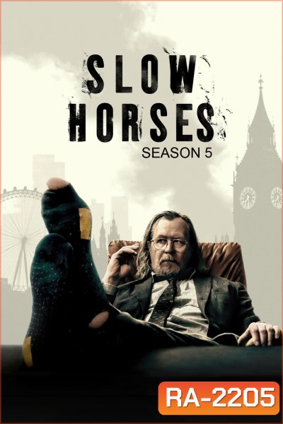 Slow Horses Season 5 (2025) 6 ตอนจบ
