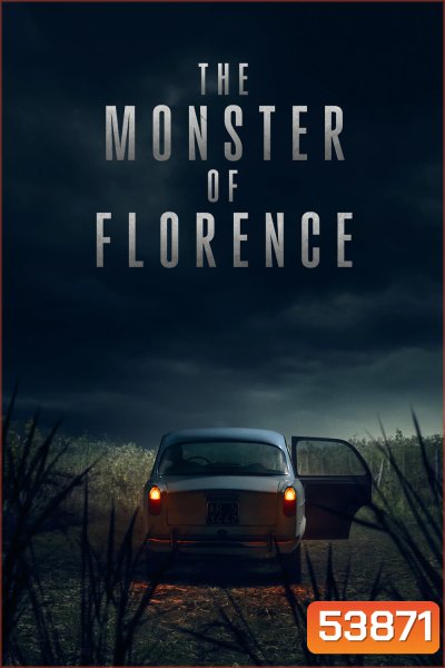 ปีศาจแห่งฟลอเรนซ์ The Monster of Florence (2025) 4 ตอนจบ