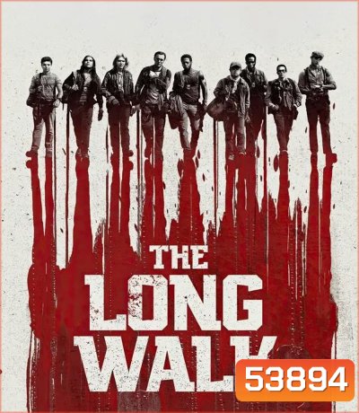 The Long Walk (2025) เกมเดินมรณะ