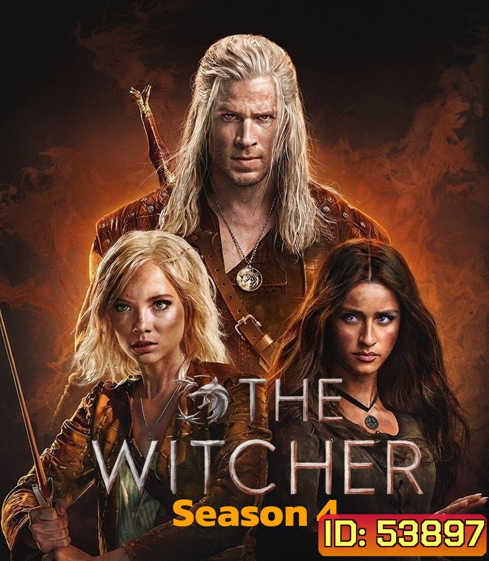 The Witcher Season 4 เดอะ วิทเชอร์ นักล่าจอมอสูร ปี 4 (2025) 8 ตอนจบ