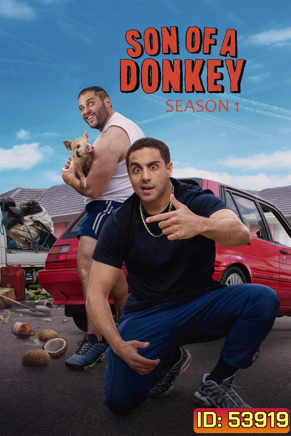 Son of a Donkey ซูเปอร์โบร ลูกชายสายเกรียน (2025) 6 ตอนจบ