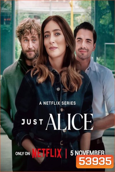 Just Alice อลิซเลือกรัก (2025) 19 ตอนจบ