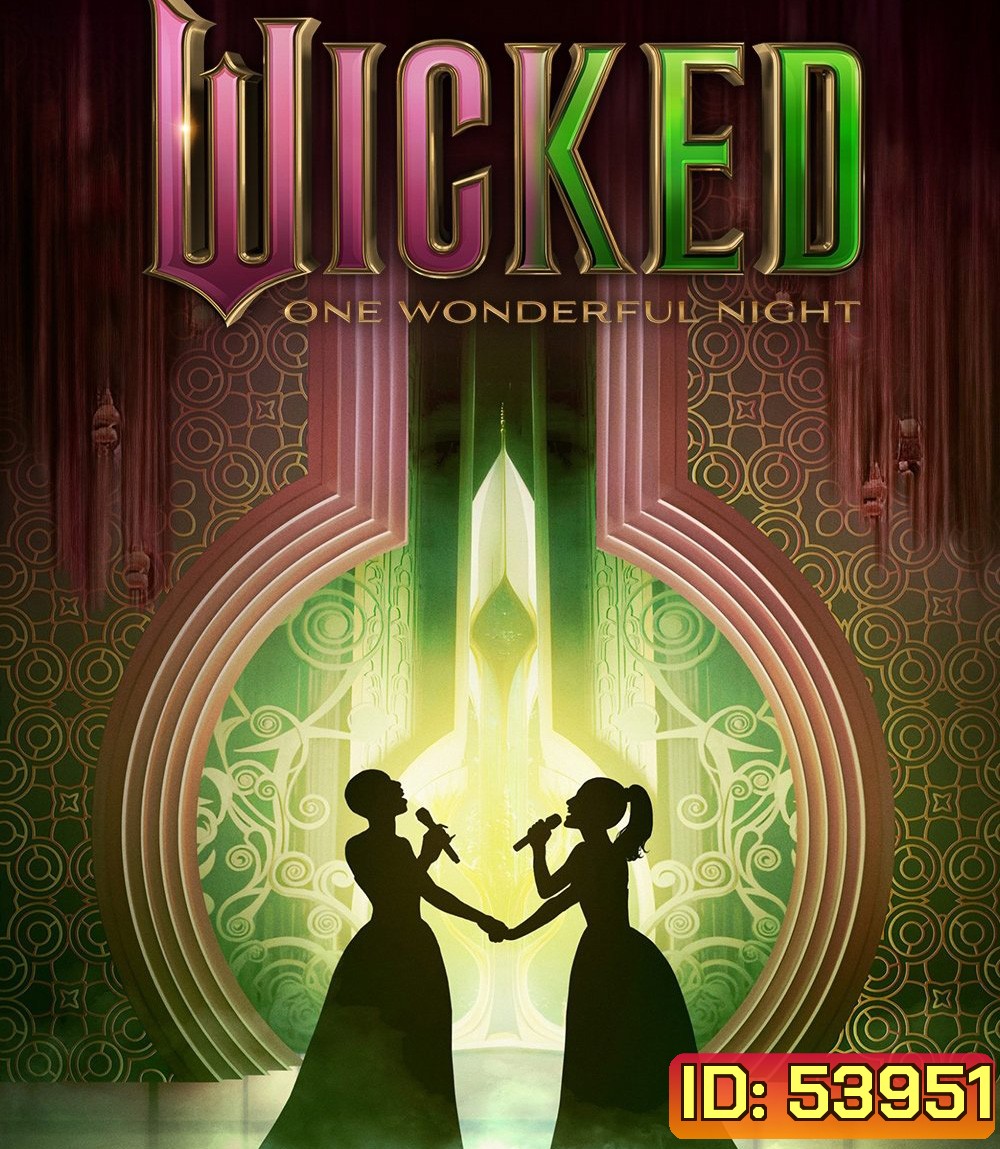 Wicked One Wonderful Night (2025)