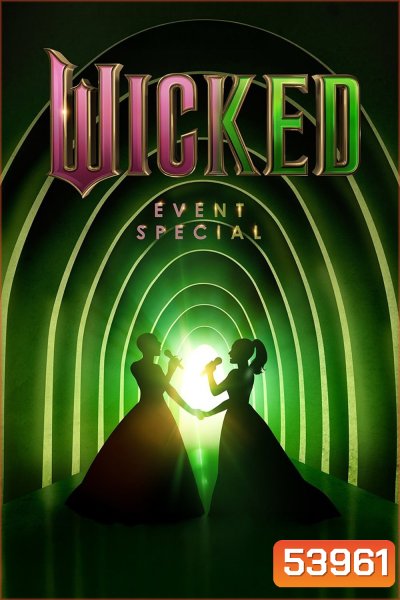 Wicked One Wonderful Night {2025}