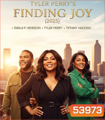 4K - Tyler Perry's Finding Joy พาใจไปหาจอย (2025) - แผ่นหนัง 4K UHD (ภาพ HDR)
