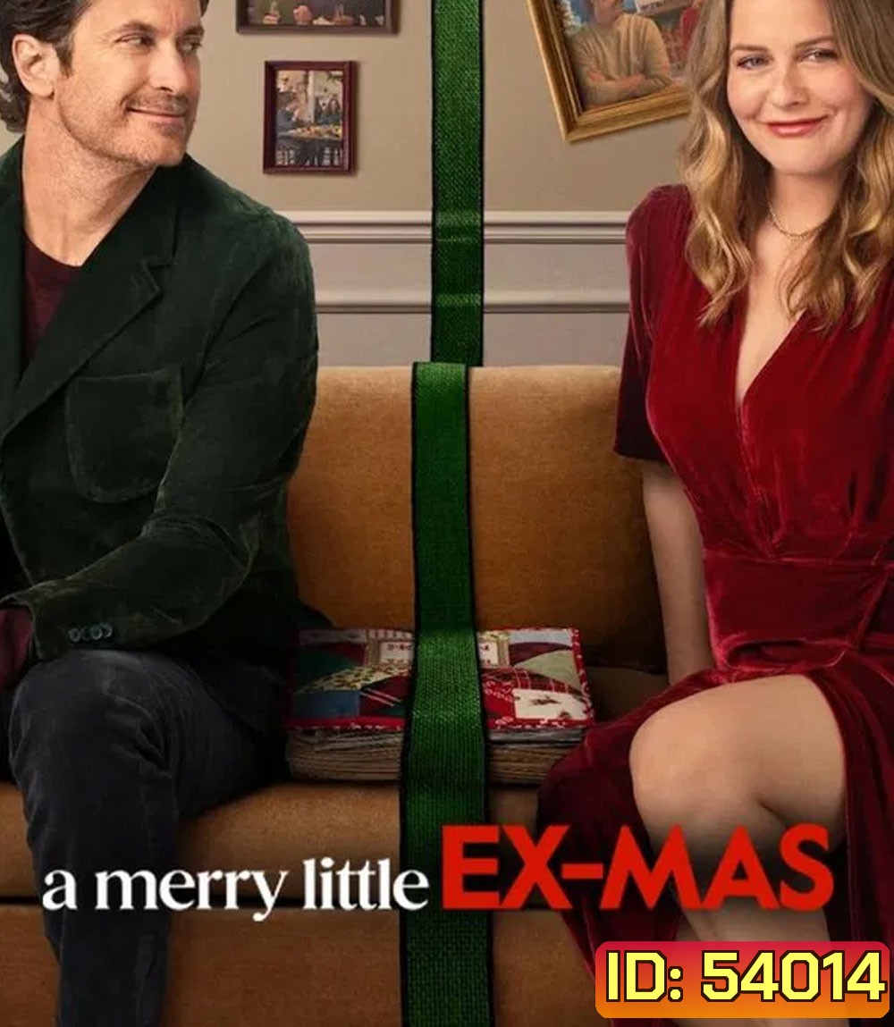 A Merry Little Ex-Mas (2025) คริสต์มาสป่วนรัก