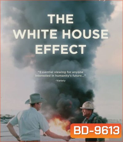 The White House Effect เอฟเฟกต์ทำเนียบขาว (2024)