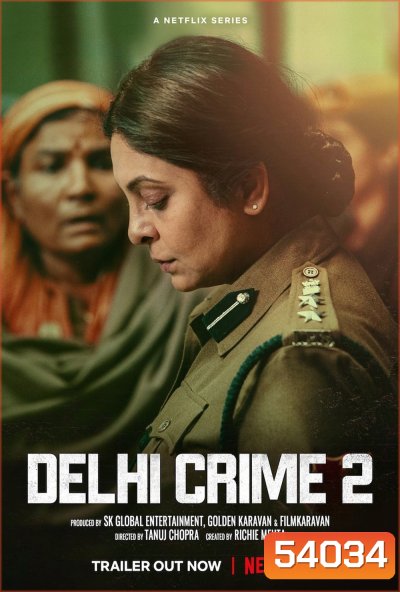 ล่าเดนเดลี ปี 2 Delhi Crime Season 2 (2022) 5 ตอนจบ