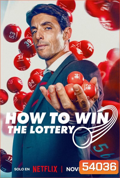 How to Win the Lottery ปฏิบัติการถูกสลาก (2025) 6 ตอนจบ