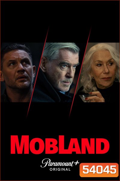 ม็อบแลนด์ ปี 1 MobLand Season 1 (2025) 10 ตอน