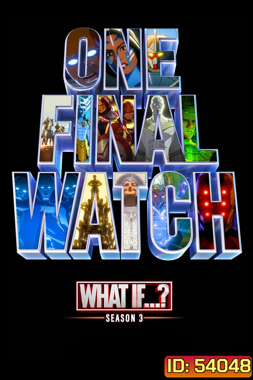 What If… Season 3 สมมุติว่า...? ปี 3 {2024} 8 ตอนจบ