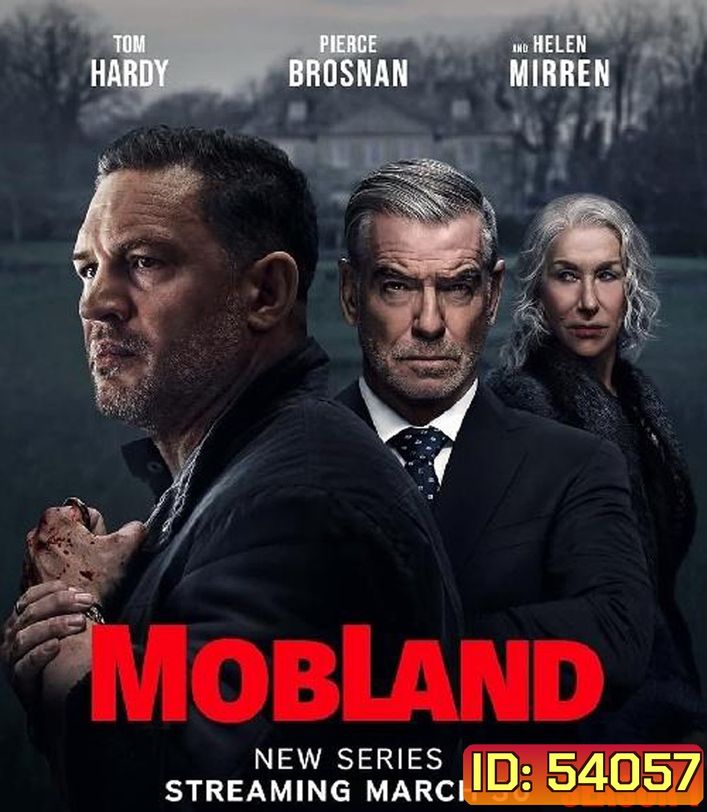 MobLand Season 1 ม็อบแลนด์ ปี 1 (2025) 10 ตอน