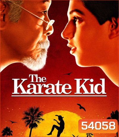 The Karate Kid (1984) คิด คิดต้องสู้