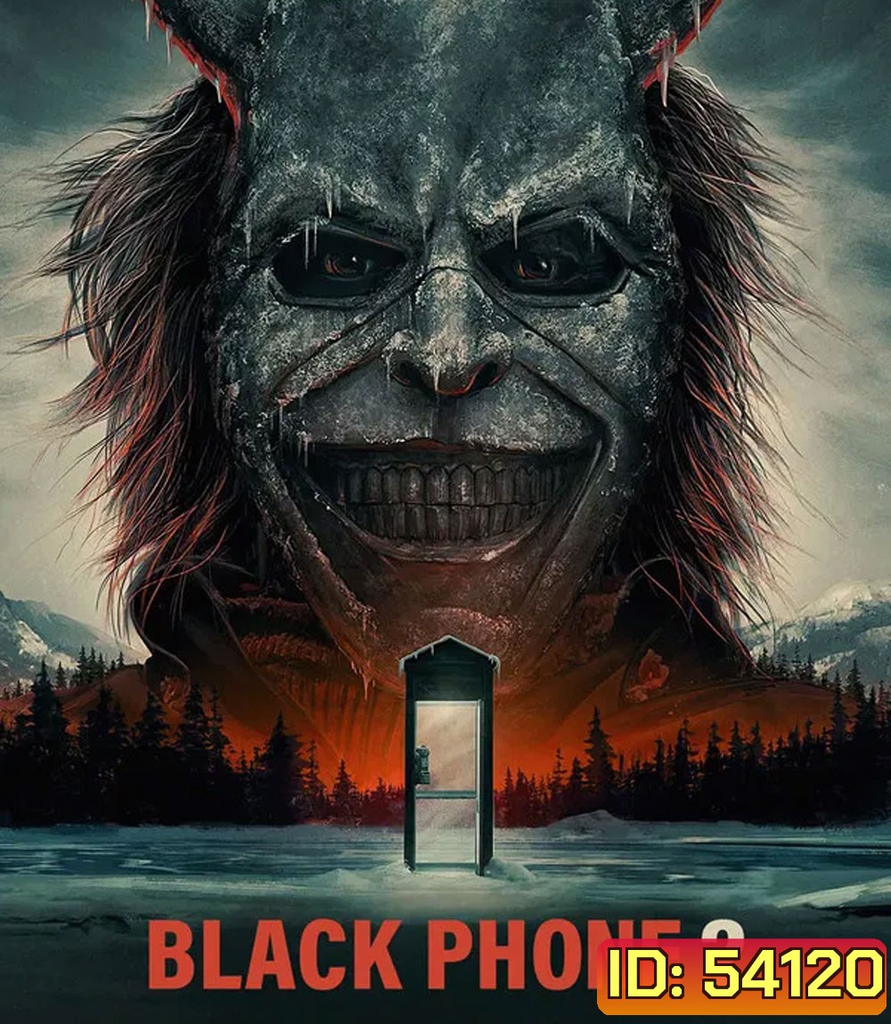 Black Phone 2 (2025) สายหลอน ซ่อนวิญญาณ 2