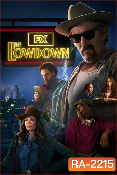 The Lowdown (2025) 8 ตอนจบ