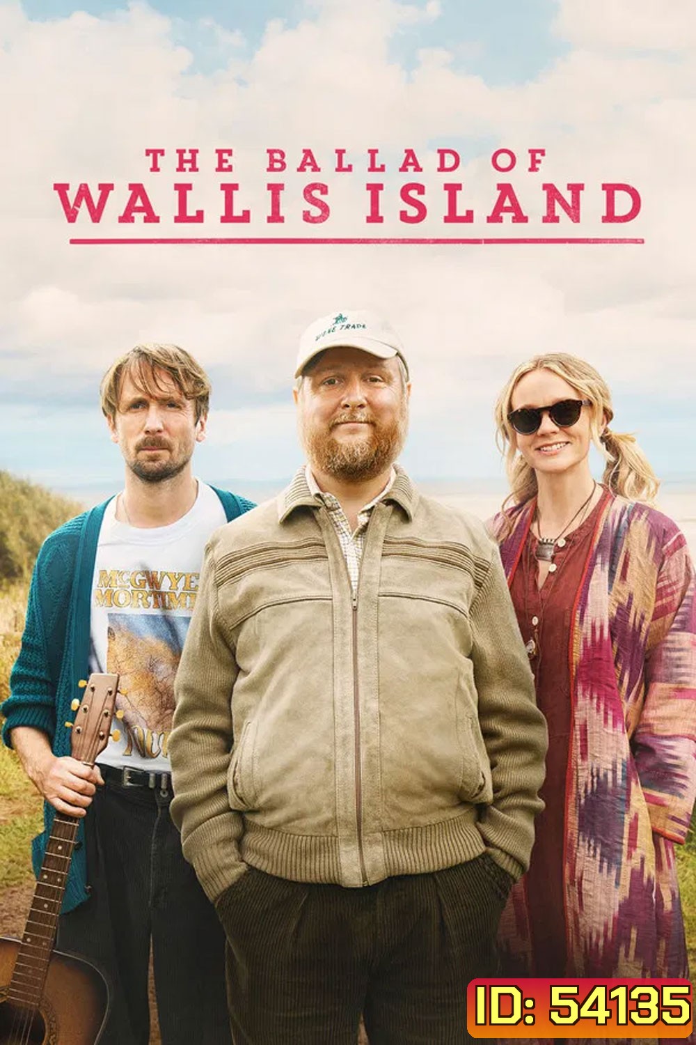 The Ballad of Wallis Island (2025) ลำนำรักแห่งเกาะวอลลิส