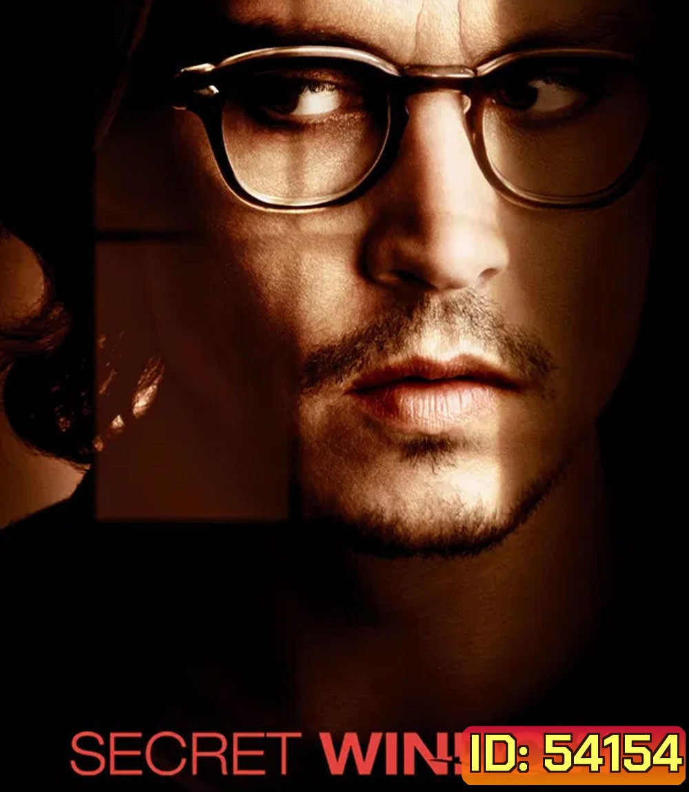 Secret Window (2004) หน้าต่างหลอน อำมหิต